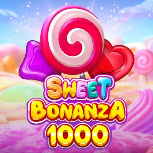 Sweet Bonanza 1000 — Stepsino